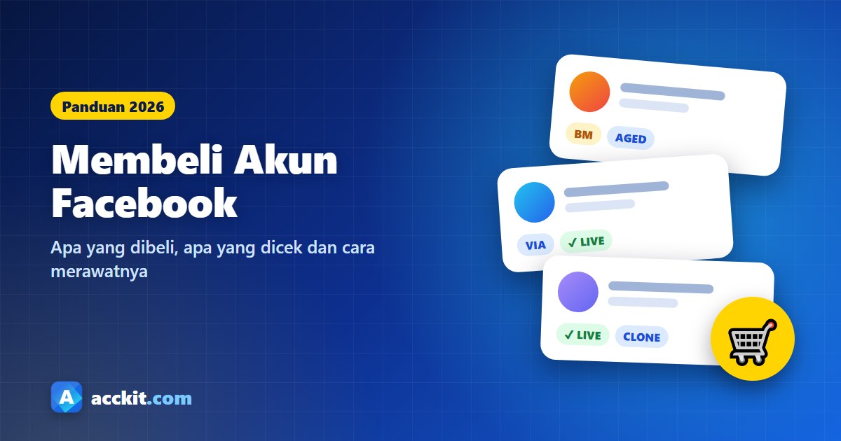 Membeli Akun Facebook pada tahun 2026: Panduan Pembeli Lengkap